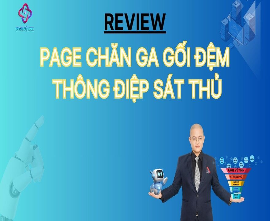 Review Page Chăn Ga Gối Đệm Thông Điệp Sát Thủ